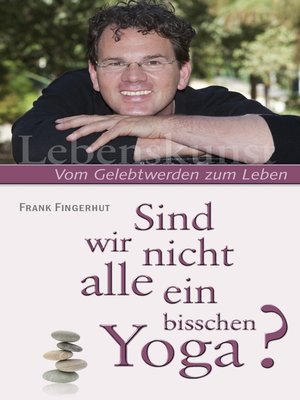 cover image of Sind wir nicht alle ein bisschen Yoga?